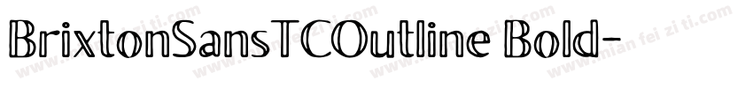 BrixtonSansTCOutline Bold字体转换